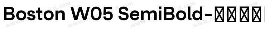 Boston W05 SemiBold字体转换